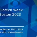 Biotech week - Boston MA - 18th -21st September 2023 - booth number 232
